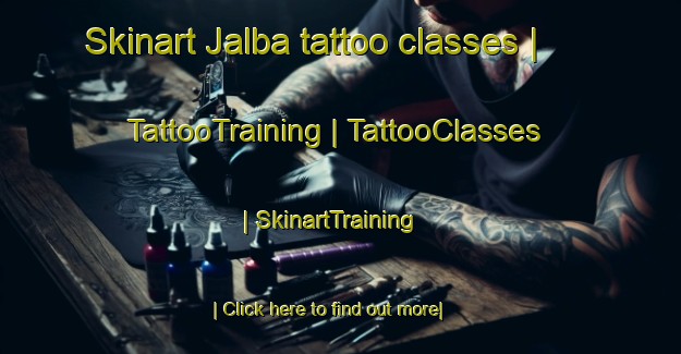 Skinart Jalba tattoo classes | TattooTraining | TattooClasses | SkinartTraining-India
